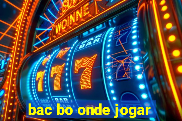bac bo onde jogar
